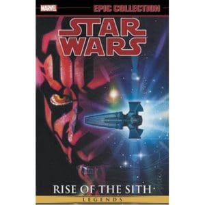 Star Wars Legends Epic Collection: Rise of the Sith Vol. 2 (Paperback)