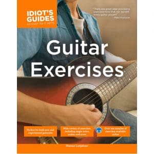 The Complete Idiot's Guide to Guitar Exercises