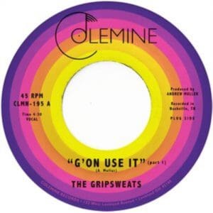 The Gripsweats: G'on Use It - Vinyl