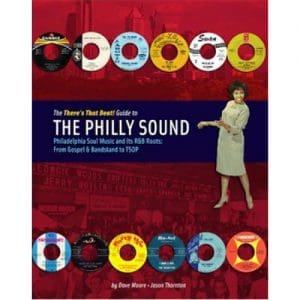 There's That Beat! Guide to Philly Sound