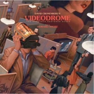Videodrome - Original Soundtrack - Howard Shore