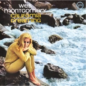 Wes Montgomery: California Dreaming - Vinyl