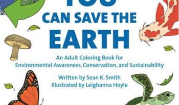 You Can Save the Earth Adult Coloring Book