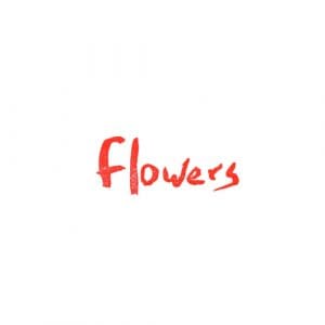 Flowers: Say 123 - Vinyl