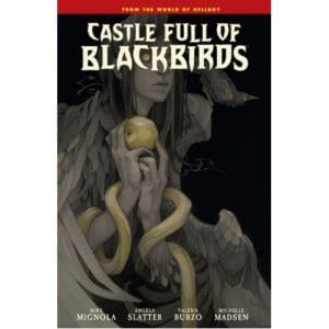 Castle Full of Blackbirds